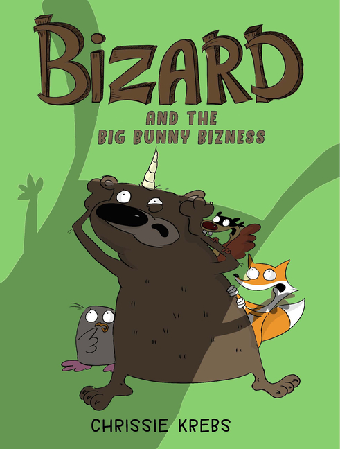 Bizard and the Big Bunny Bizness (Bear Wizard #2)